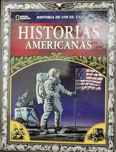 Stock image for Historias Americanas: Historia De Los EE. UU., c. 2019, 9781337387101, 133738710X for sale by Walker Bookstore (Mark My Words LLC)