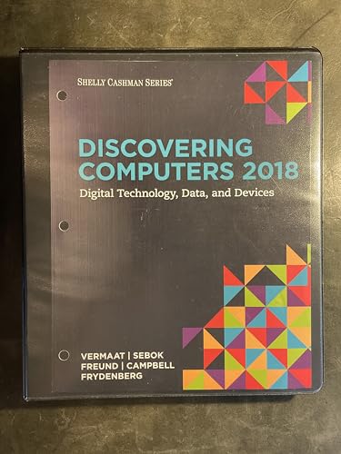 9781337388528: Discovering Computers 2018: Digital Technology, Data, and Devices, Loose-leaf Version
