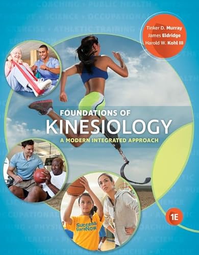 9781337392709: Foundations of Kinesiology: A Modern Integrated Approach (Mindtap Course List)
