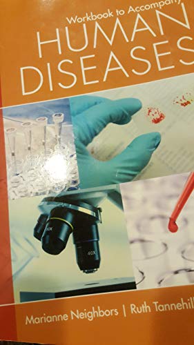 Stock image for Student Workbook for Neighbors/Tannehill-Jones' Human Diseases, 5th for sale by HPB-Red