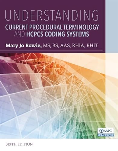 Stock image for Understanding Current Procedural Terminology and HCPCS Coding Systems for sale by SecondSale