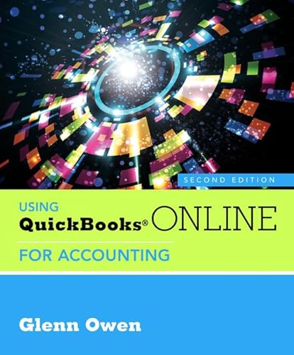 Stock image for Using QuickBooks Online for Accounting (with Online, 6 Month Printed Access Card) for sale by ThriftBooks-Phoenix