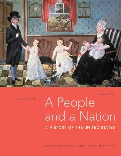 Stock image for A People & a Nation: A History of the United States: To 1877: Vol 1 for sale by Revaluation Books