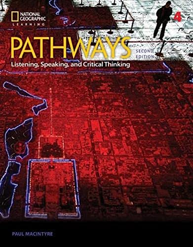 Stock image for Pathways: Listening, Speaking, and Critical Thinking 4 for sale by ThriftBooks-Atlanta