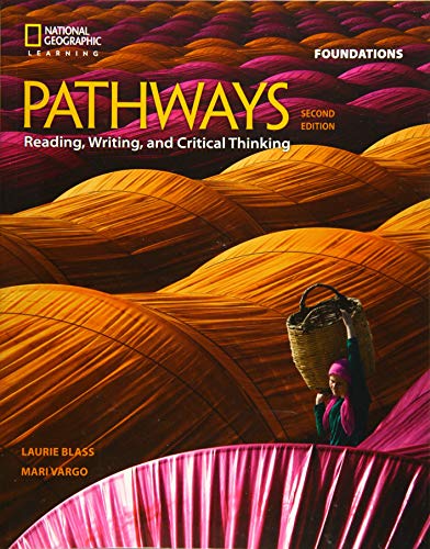 Imagen de archivo de Pathways: Reading, Writing, and Critical Thinking Foundations a la venta por Goodwill Books