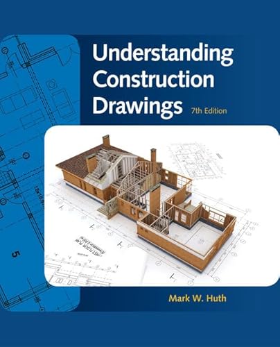 Beispielbild fr Understanding Construction Drawings zum Verkauf von BooksRun