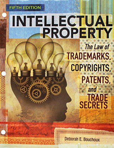 Stock image for Intellectual Property: The Law of Trademarks, Copyrights, Patents, and Trade Secrets, Loose-Leaf Version for sale by Jenson Books Inc