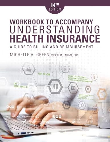 9781337554237: Student Workbook for Green's Understanding Health Insurance: A Guide to Billing and Reimbursement, 14th
