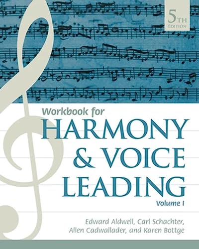 Beispielbild fr Student Workbook, Volume I for Aldwell/Schachter/Cadwallader's Harmony and Voice Leading, 5th zum Verkauf von Symposia Community Bookstore INC