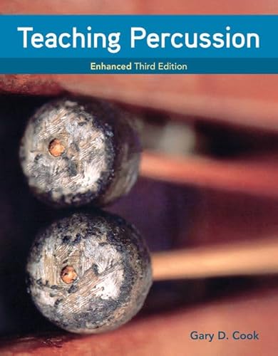 Teaching Percussion, Enhanced, Spiral Bound Version - Gary D Cook