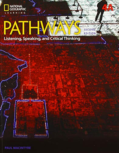 9781337562614: Pathways: Listening, Speaking, and Critical Thinking 4: Student Book 4A/Online Workbook