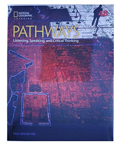 Beispielbild fr Pathways: Listening, Speaking, and Critical Thinking 4: Student Book 4B/Online Workbook zum Verkauf von BooksRun
