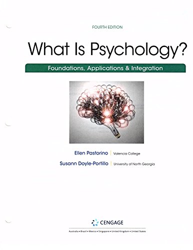 Imagen de archivo de What is Psychology? Foundations Applications & Integration, Loose-leaf Version a la venta por HPB-Red