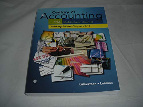 Stock image for Print Working Papers, Chapters 1-17 for Century 21 Accounting Multicolumn Journal, 11th Edition for sale by BooksRun