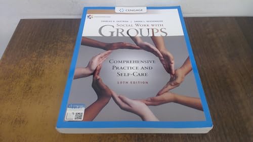 Stock image for Empowerment Series: Social Work with Groups: Comprehensive Practice and Self-Care for sale by BooksRun