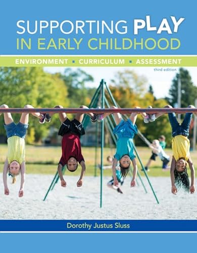 9781337568036: Supporting Play in Early Childhood: Environment, Curriculum, Assessment