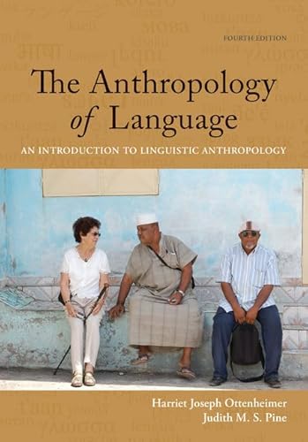 Beispielbild fr The Anthropology of Language : An Introduction to Linguistic Anthropology zum Verkauf von Better World Books