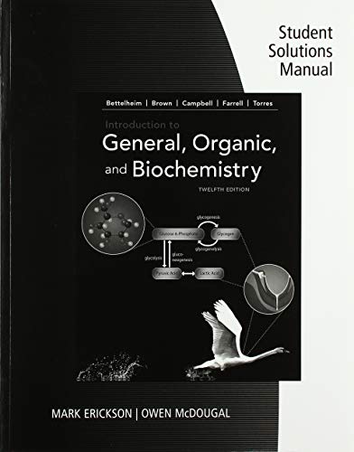 9781337571449: Student Solutions Manual for Bettelheim/Brown/Campbell/Farrell/Torres' Introduction to General, Organic, and Biochemistry