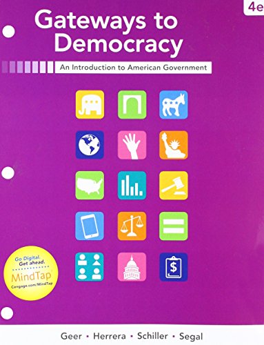 Imagen de archivo de Bundle: Gateways to Democracy, Loose-Leaf Version, 4th + MindTap Political Science, 1 term (6 months) Printed Access Card a la venta por Book Deals