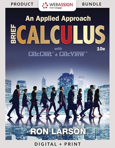 Immagine dell'editore per Bundle: Calculus: An Applied Approach, Brief, Loose-leaf Version, 10th + WebAssign Printed Access Card for Larson's Calculus: An Applied Approach, 10th Edition, Single-Term venduto da Better World Books: West