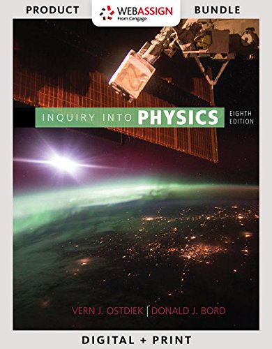 Imagen de archivo de Bundle: Inquiry into Physics, Loose-Leaf Version, 8th + WebAssign Printed Access Card for Ostdiek/Bord's Inquiry into Physics, 8th Edition, Single-Term a la venta por SecondSale