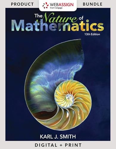 Imagen de archivo de Bundle: Nature of Mathematics, Loose-leaf Version, 13th + WebAssign Printed Access Card for Smith's Nature of Mathematics, 13th Edition, Single-Term a la venta por Textbooks_Source