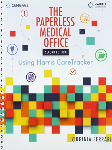 Stock image for The Paperless Medical Office: Using Harris CareTracker, Spiralbound Version for sale by SecondSale