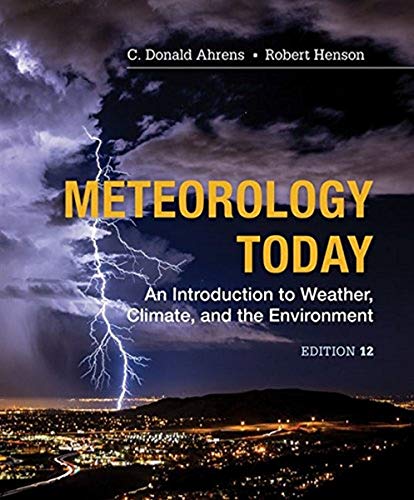 Stock image for Meteorology Today: An Introduction to Weather, Climate and the Environment for sale by BooksRun