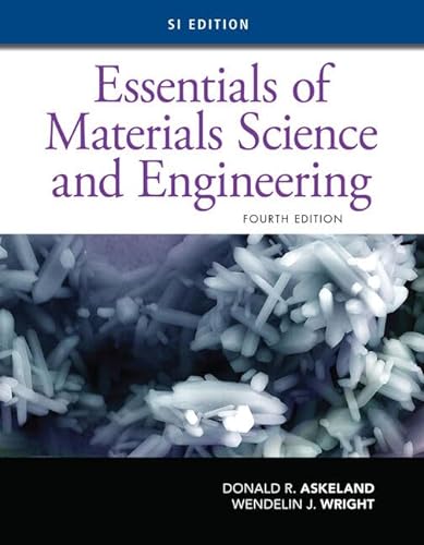 Imagen de archivo de Essentials of Materials Science and Engineering, SI Edition a la venta por BooksRun