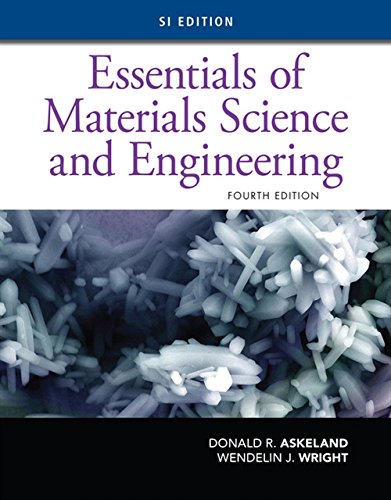 Stock image for Essentials of Materials Science and Engineering, SI Edition for sale by BooksRun
