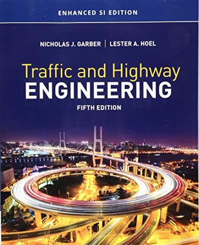 Stock image for Traffic and Highway Engineering, Enhanced SI Edition (MindTap Course List) for sale by One Planet Books