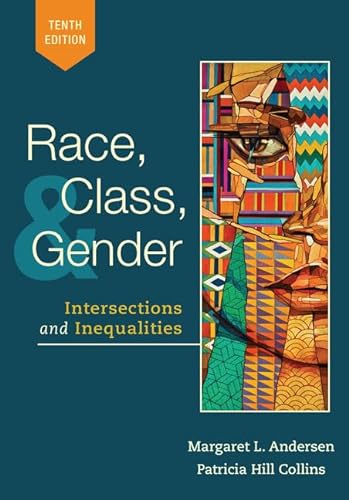 9781337685054: Race, Class, and Gender: Intersections and Inequalities