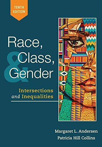 9781337685054: Race, Class, and Gender: Intersections and Inequalities