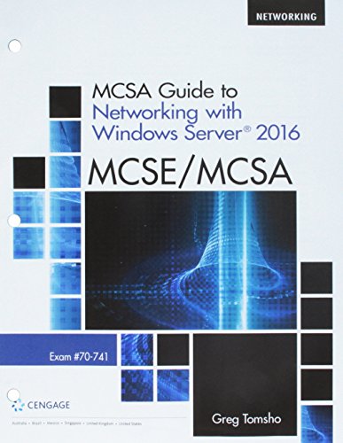 9781337685795: McSa Guide to Networking with Windows Server 2016, Exam 70-741, Loose-Leaf Version