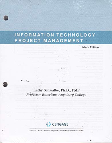 information technology project management 7th edition author kathy schwalbe Stock image for Information Technology Project Management, Loose-leaf Version for sale by BooksRun