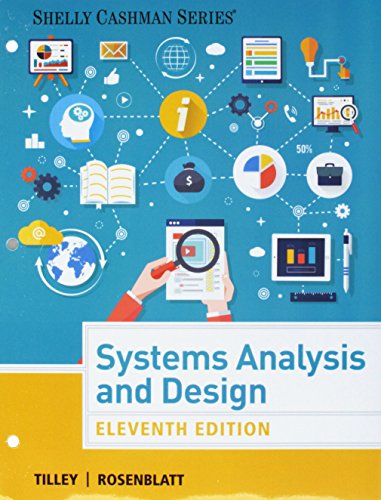 Imagen de archivo de Systems Analysis and Design, Loose-Leaf Version a la venta por ThriftBooks-Atlanta