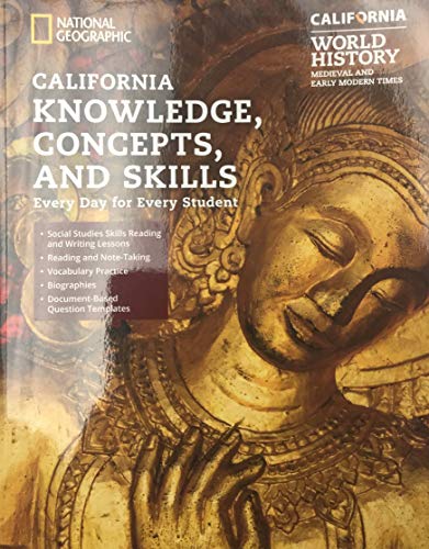 Stock image for National Geographic World History: Medieval and Early Modern Times, California Knowledge, Concepts, and Skills for sale by SecondSale