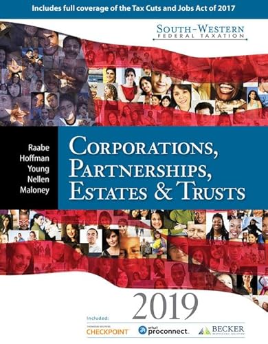 9781337702911: South-Western Federal Taxation 2019: Corporations, Partnerships, Estates and Trusts (with Intuit ProConnect Tax Online 2017& RIA Checkpoint, 1 term (6 months) Printed Access Card)