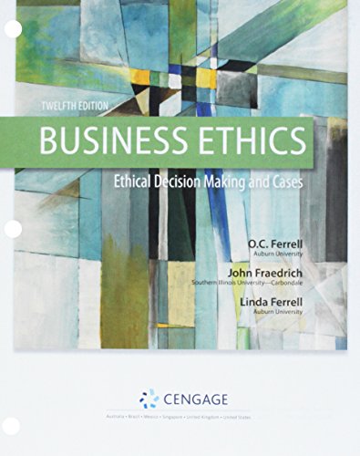 Imagen de archivo de Business Ethics + Mindtap Management, 1-term, 6 Month Printed Access Card: Ethical Decision Making & Cases a la venta por BooksRun