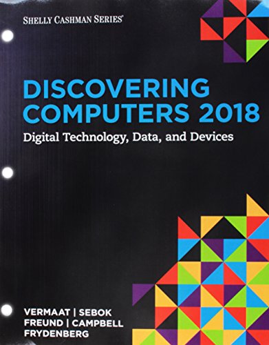 9781337750912: Discovering Computers 2018 + Sam 365 & 2016 Assessments, Trainings, and Projects Access Card With Access to 1 Mindtap Reader for 6 Months Access Card: Digital Technology, Data, and Devices