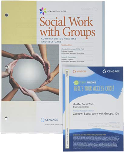 Stock image for Bundle: Empowerment Series: Social Work with Groups: Comprehensive Practice and Self-Care, Loose-Leaf Version, 10th + MindTap Social Work, 1 term (6 months) Printed Access Card for sale by Better World Books