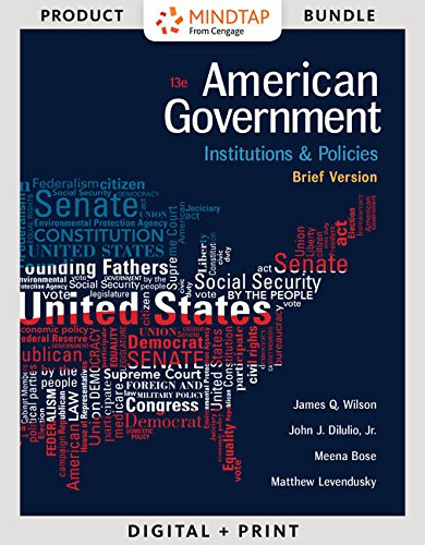Stock image for Bundle: American Government: Institutions and Policies, Brief Version, Loose-Leaf Version, 13th + MindTap Political Science, 1 term (6 months) Printed Access Card for sale by Indiana Book Company