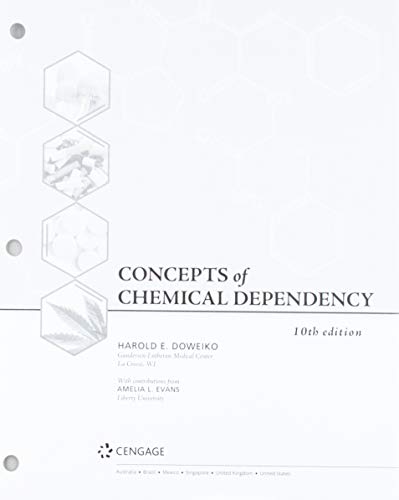 Beispielbild fr Bundle: Concepts of Chemical Dependency, Loose-Leaf Version, 10th + MindTap Counseling, 1 term (6 months) Printed Access Card zum Verkauf von Book Deals