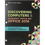 Stock image for Bundle: Shelly Cashman Series Discovering Computers & Microsoft Office 365 & Office 2016: A Fundamental Combined Approach, Loose-leaf Version + Shelly . Version + LMS Integrated MindTap Computin for sale by Palexbooks
