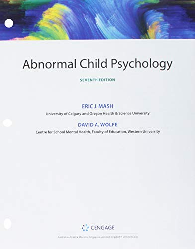 Beispielbild fr Bundle: Abnormal Child Psychology, Loose-Leaf Version, 7th + MindTap Psychology, 1 term (6 months) Printed Access Card zum Verkauf von Textbooks_Source