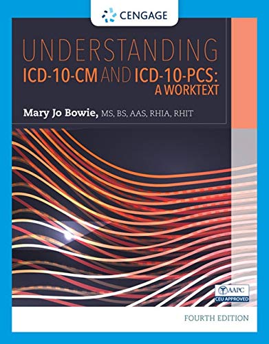 Beispielbild fr Understanding ICD-10-CM and ICD-10-PCS : A Worktext zum Verkauf von Better World Books