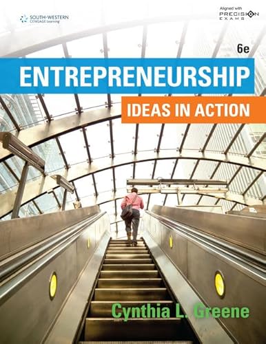 Stock image for Entrepreneurship: Ideas in Action Updated, 6th, Precision Exams Edition for sale by Byrd Books