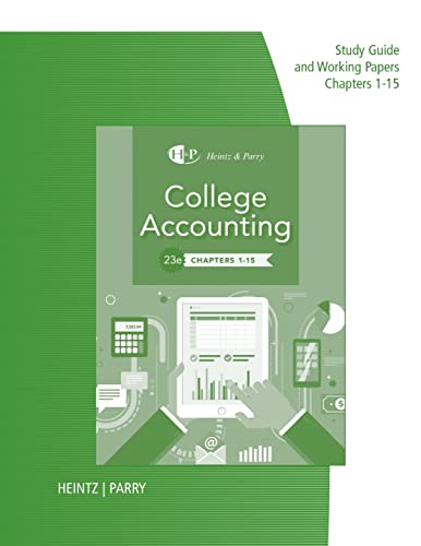 Stock image for Study Guide with Working Papers for Heintz/Parry's College Accounting, Chapters 1- 15, 23rd for sale by BooksRun