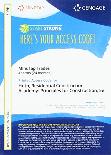 Beispielbild fr MindTap for Huth`s Residential Construction Academy: Principles for Construction, 4 terms Printed Access Card (MindTap Course List) zum Verkauf von Buchpark