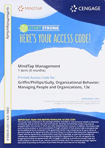 Stock image for MindTap for Griffin/Phillips/Gully's Organizational Behavior: Managing People and Organizations, 1 term Printed Access Card for sale by SecondSale